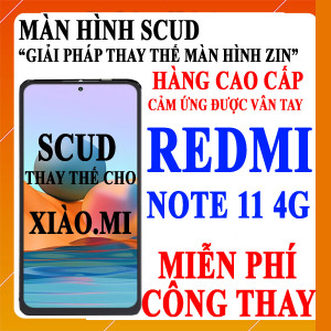 Màn hình Scud cho Xiaomi Redmi Note 11 4G